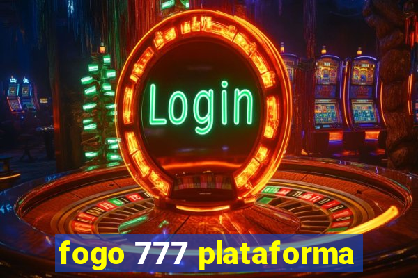 fogo 777 plataforma